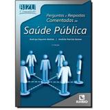 Bizu Comentado Perg E Resp Comentadas De Saúde Pública - Rubio