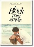 Black Para Sempre - Vol.1 - Triologia Forever - Valentina