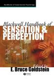 Blackwell handbook of sensation and perception - Bla - blackwell (wiley)