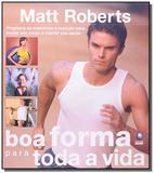 Boa forma para toda a vida - Globo