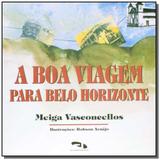 Boa viagem para belo horizonte(a)-colecao lugares - Dimensao