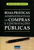 Boas Práticas Administrativas em Compras e Contratações Públicas - Impetus