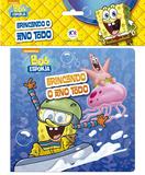 Bob Esponja - Brincando o ano todo