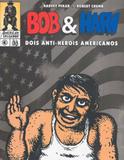 Bob Harv Dois Anti Heróis Americanos - Conrad