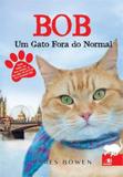 Bob - um gato fora do normal - Novo conceito