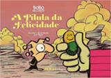Bobo da corte - A pílula da felicidade