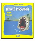 Boca De Piranha - Cortez