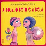 Bola, obeto e a bela, a - Rocco
