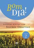 Bom dia 2 - Leituras diárias com Stormie Omartian