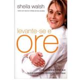Bom dia, Senhor - Sheila Walsh - Thomas nelson brasil