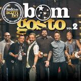 Bom Gosto - Roda de Samba Ao Vivo - CD - Som livre