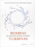 Bombas Funcionando Como Turbinas - Synergia
