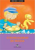 Bonequinho massa, o - Editora do brasil