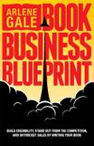 Book Business Blueprint - Arlene gale, llc