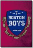 Boston boys - Editora 5w