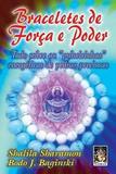 Braceletes De Força E Poder - Madras