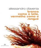 Branca Como O Leite, Vermelha Como O Sangue - Bertrand (record)