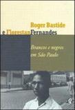 Brancos e negros em sao paulo - Global editora