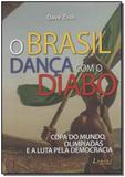 Brasil Danca Com o Diabo, O - Ibep