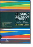 brasil e estados unidos o que fez a diferença - Civilizaçao brasileira