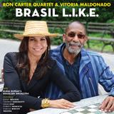 Brasil L.i.k.e - Ron Carter Quartet e Vitória Maldonado - Tratore
