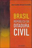 Brasil - republica da ditadura civil - Jose olympio