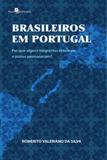 Brasileiros em portugal - Paco editorial