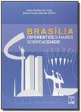 Brasilia diferentes olhares sobre a cidade - Unb