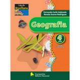 Brasiliana - Geografia 4º Ano - Companhia editora nacional