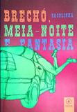 Brechó, Meia-Noite e Fantasia - Patuá