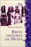 Breve historia da moda - Claridade
