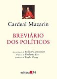 Breviário dos Políticos - Editora 34