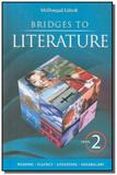 Bridges to literature - level 2 - Houghton mifflin