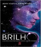 Brilho - Em Busca De Um Novo Mundo - Vol 01 - Geracao jovem