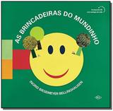 Brincadeiras do mundinho: use sua imaginacao e cri - Dcl