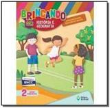 Brincando com historia e geografia - 2 ano - editora do brasil - Ed do brasil lv