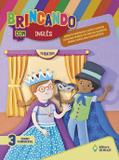 Brincando com inglês 3 ano edição 2016 - Ed. do brasil