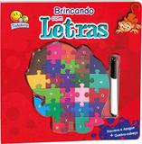 Brincando com letras: Col. Brinque e aprenda! - Todolivro
