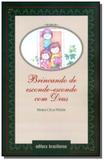 Brincando de esconde-esconde com deus - Brasiliense