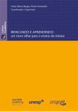 Brincando e aprendendo: Um novo olhar para o ensino da música - Unesp