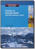 Brincar na educ inf observacao - Moderna