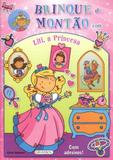 Brinque de Montão Lili a Princesa - Girassol