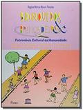 Brinquedos brincadeiras: patrimonio cultural da - Pontes