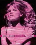 Bruno bisang - 30 years of polaroids - Teneues