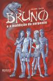 Bruno e a maldicao da serpente - Rocco