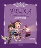 Bruxa - Um Feriado Assombroso Na Floresta - Vol 02 - Rocco