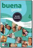 Buena Gente - Libro Del Alumno - Vol. 4 - 01Ed/17 - Macmillan education