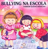 Bullying na escola - exclusão do grupo - tambem quero brincar - Blu