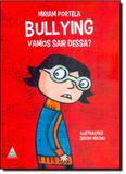 Bullying: Vamos Sair Dessa - Noovha america