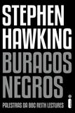 Buracos Negros - Palestra da BBC Reith Lectures
